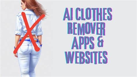 ai nudifier|11 Free Undress AI Apps to Remove Clothes from Images